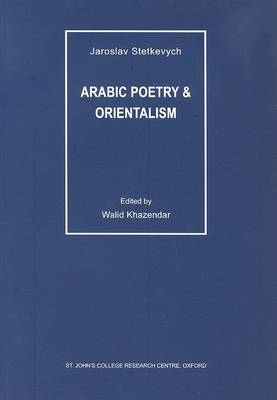 Arabic Poetry and Orientalism