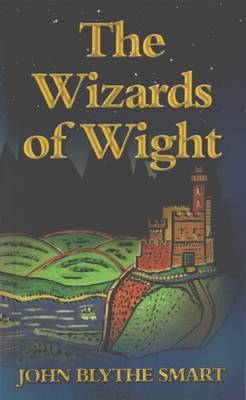 The Wizards of Wight