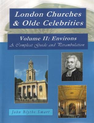 London Churches & Olde Celebrities