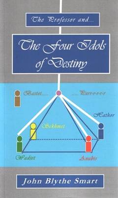 The Four Idols of Destiny