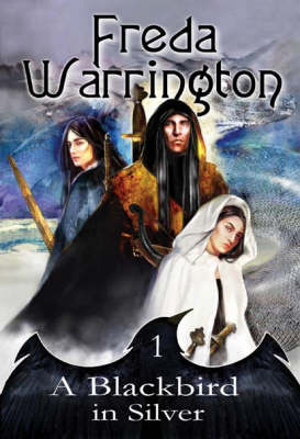 A Blackbird in Silver: Bk. 1
