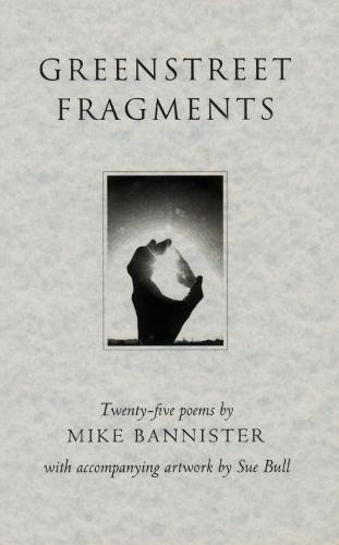 Greenstreet Fragments