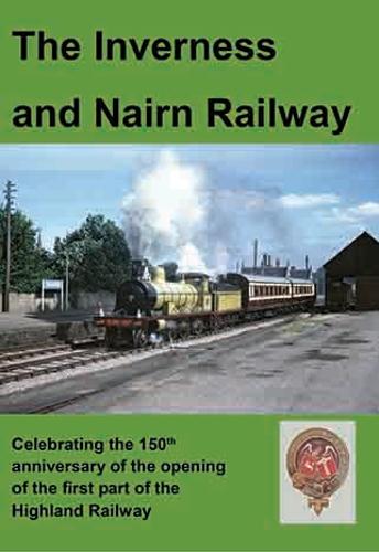 The Inverness and Nairn Railway
