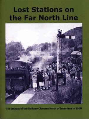 Lost Stations on the Far North Line