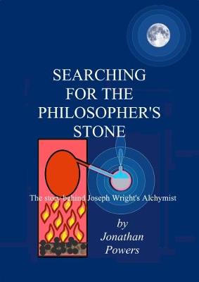 Searching for the Philosopher's Stone: The Story Behind Joseph Wright's Alchymist
