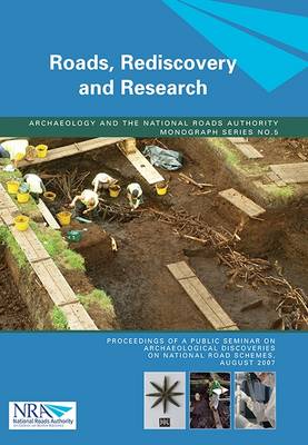 Roads, Rediscovery and Research