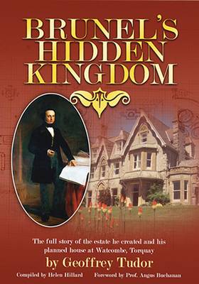 Brunel's Hidden Kingdom