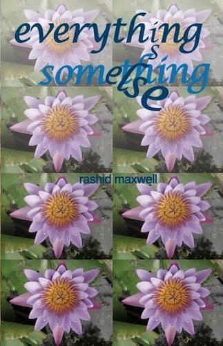 Everything Is Something Else