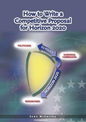How to Write a Competitive Proposal for Horizon 2020