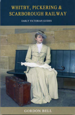 The Whitby and Pickering to Scarborough Railway