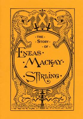 The Story of Eneas Mackay, Stirling