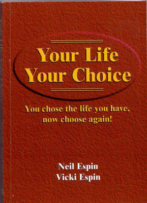Your Life Your Choice