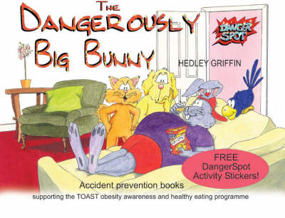 The Dangerously Big Bunny