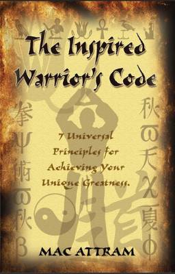 The Inspired Warrior's Code