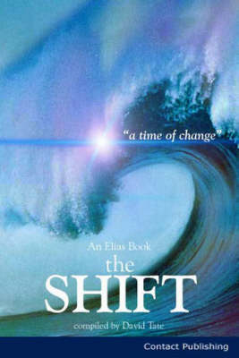 The Shift: v. 1