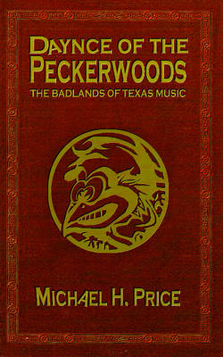 Daynce of the Peckerwoods