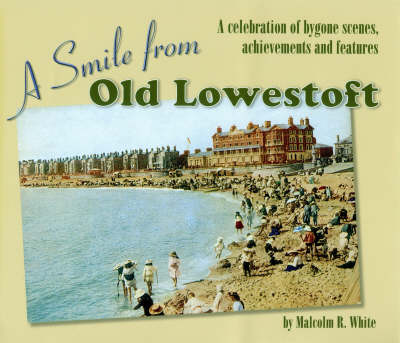 A Smile from Old Lowestoft