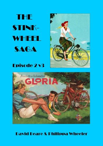 The Stinkwheel Saga