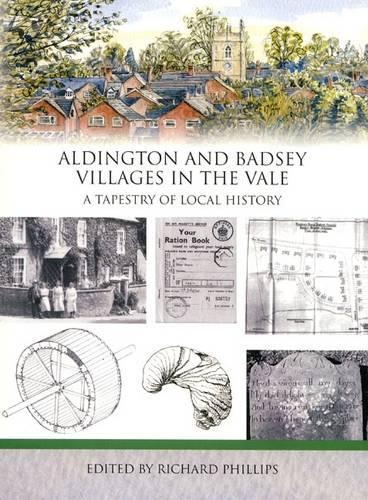 Aldington and Badsey: Villages in the Vale