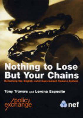 Nothing to Lose But Your Chains