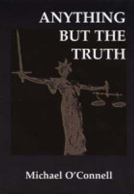 Anything But the Truth