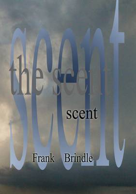 The Scent