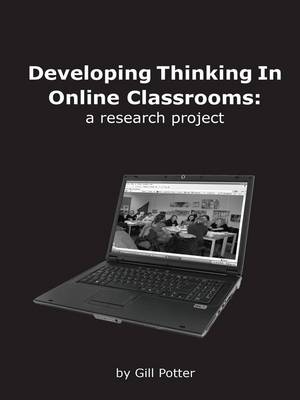Developing Thinking in Online Classrooms