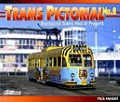 Trams Pictorial: No.2