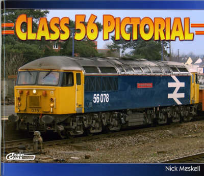 Class 56 Pictorial