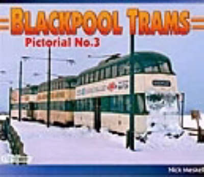 Blackpool Trams Pictorial: No. 3