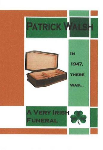 A Very Irish Funeral