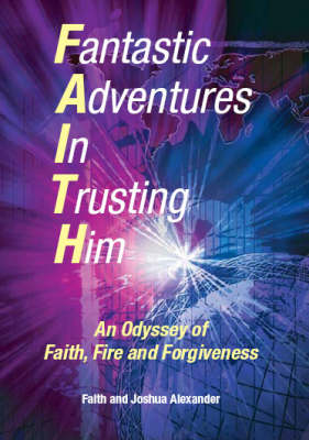 Fantastic Adventures in Trusting Him