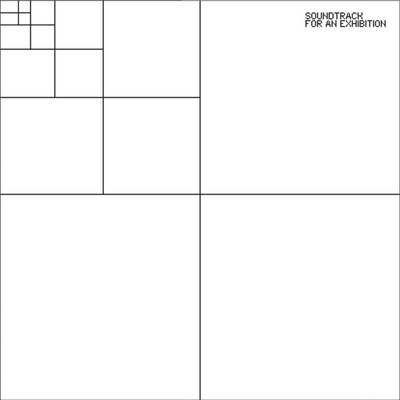 Soundtrack for an Exhibition