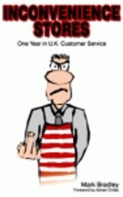 Inconvenience Stores