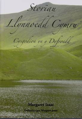 Storiau Llynoedd Cymru