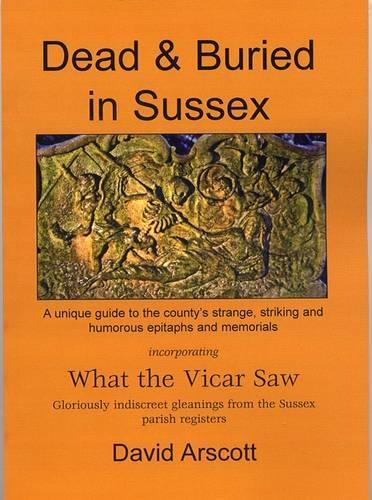 Dead and Buried in Sussex