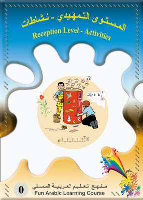 Fun Arabic Learning: Reception Level Activities Book