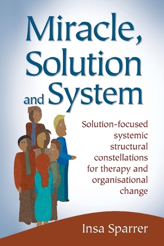Miracle, Solution and System