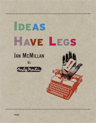 Ideas Have Legs
