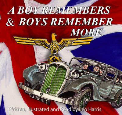 A Boy Remembers and Boys Remember More