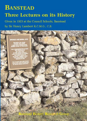 Banstead: Three Lectures on Its History