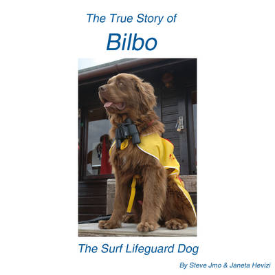 The True Story of Bilbo the Surf Lifeguard Dog