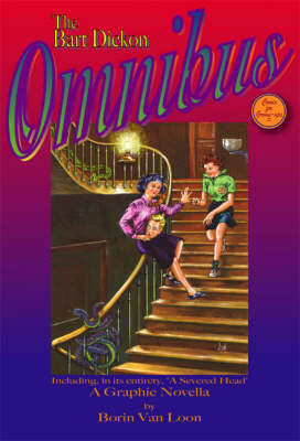 The Bart Dickon Omnibus