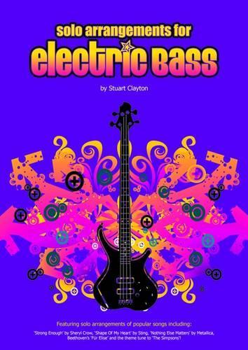 Solo Arrangements for Electric Bass