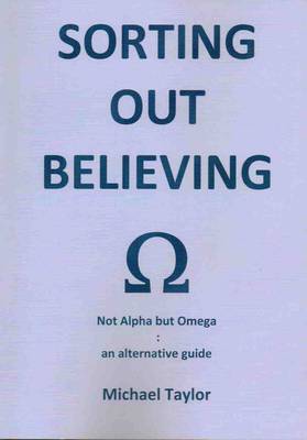 Sorting Out Believing