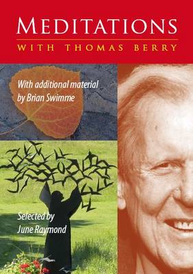 Meditations with Thomas Berry