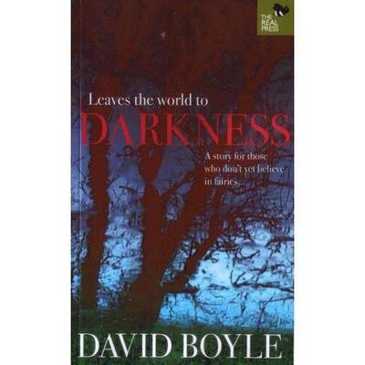 Leaves the World to Darkness