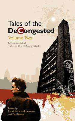 Tales of the DeCongested: v. 2
