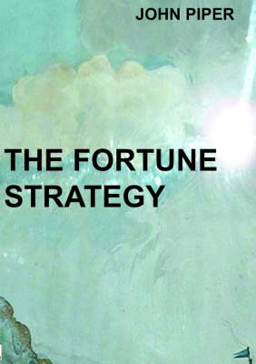 The Fortune Strategy