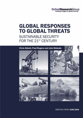 Global Responses to Global Threats